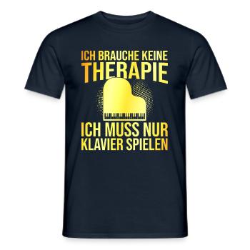Klavier Therapie Spruch - Männer T-Shirt - Navy - Vorne - AI Model Male 178 light (178cm)