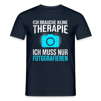 Fotografie Therapie Spruch - Männer T-Shirt - Navy - Vorne - AI Model Male 178 light (178cm)