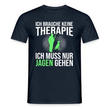 Jagen Therapie Spruch - Männer T-Shirt - Navy - Vorne - AI Model Male 178 light (178cm)