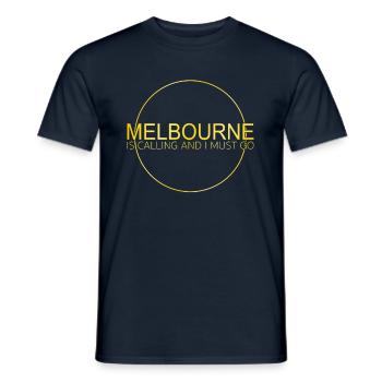 Melbourne Spruch - Männer T-Shirt - Navy - Vorne - AI Model Male 178 light (178cm)