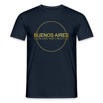 Buenos Aires Quote - Men's T-Shirt - navy - Front - AI Model Male 178 light (178cm)