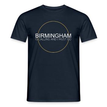 Birmingham Spruch - Männer T-Shirt - Navy - Vorne - AI Model Male 178 light (178cm)