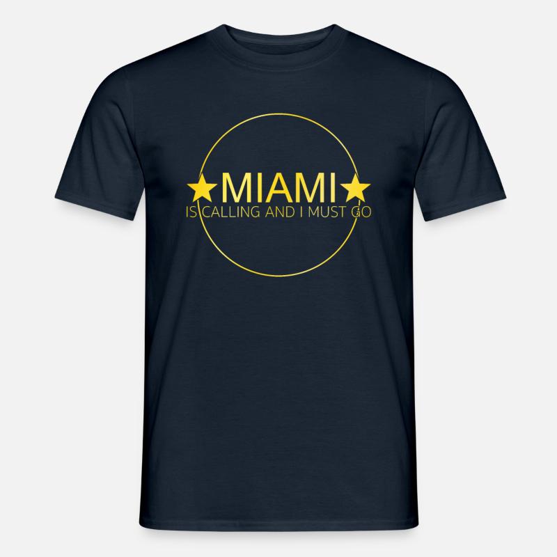 Miami Spruch - Männer T-Shirt - Navy