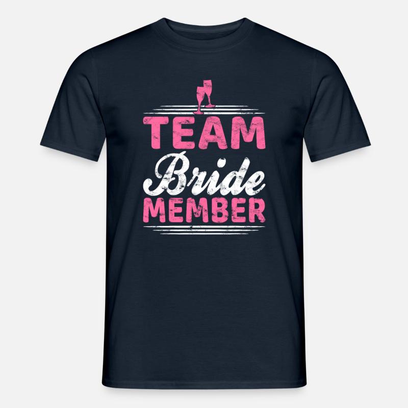 Team Braut Mitglied - Männer T-Shirt - Navy