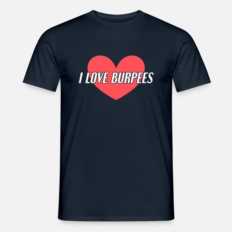 Ich liebe Burpees - Männer T-Shirt - Navy