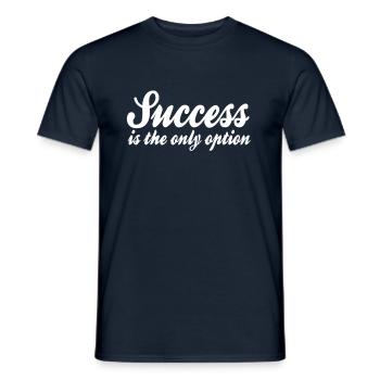 Erfolg Spruch - Männer T-Shirt - Navy - Vorne - AI Model Male 178 light (178cm)