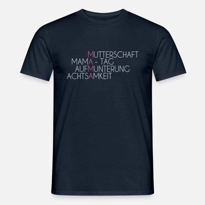 Mama Geschenk Spruch - Männer T-Shirt - Navy