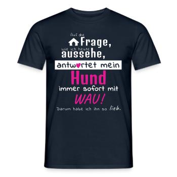 Hundeschule Hundeliebe Hundeliebhaber Spruch Wau! - Männer T-Shirt - Navy - Vorne - AI Model Male 178 light (178cm)
