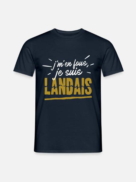 Je m'en fous, je suis Landais, humour Landais 40 - T-shirt homme - marine
