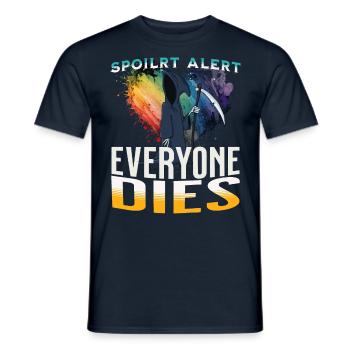 spoiler alert everyone dies - Männer T-Shirt - Navy - Vorne - AI Model Male 178 light (178cm)