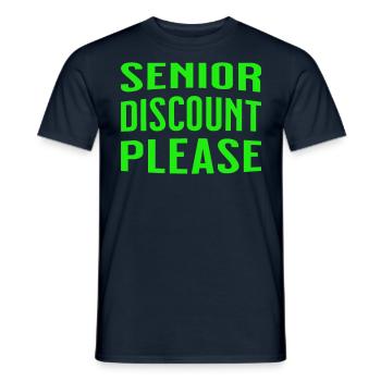Senior discount please - Rentner Rabatt - Männer T-Shirt - Navy - Vorne - AI Model Male 178 light (178cm)