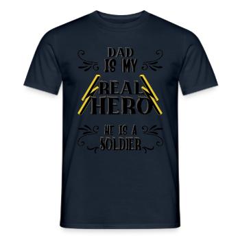 Papa mon vrai héros, soldat, fierté, cadeau, - T-shirt homme - marine - Devant - AI Model Male 178 light (178cm)