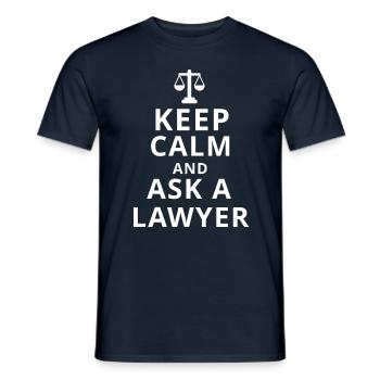 Keep calm and ask a Lawyer Rechtsanwalt Anwalt - Männer T-Shirt - Navy - Vorne - AI Model Male 178 light (178cm)