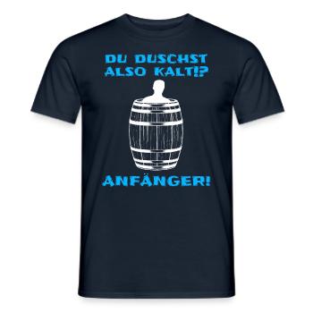 Eistonne Spruch Du duschst kalt? Anfänger Eisbaden - Männer T-Shirt - Navy - Vorne - AI Model Male 178 light (178cm)
