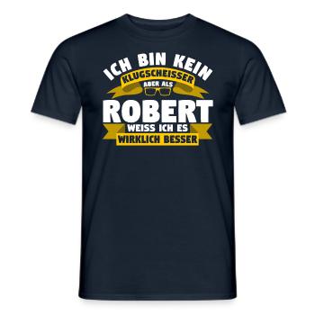 Klugscheisser Robert weiß es besser - Männer T-Shirt - Navy - Vorne - AI Model Male 178 light (178cm)