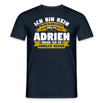 Klugscheisser Adrien weiß es besser - Männer T-Shirt - Navy - Vorne - AI Model Male 178 light (178cm)