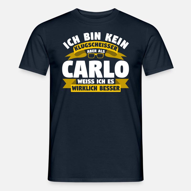 Klugscheisser Carlo weiß es besser - Männer T-Shirt - Navy