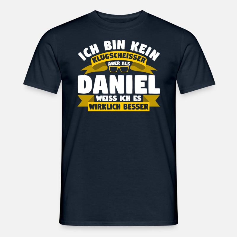 Klugscheisser Daniel weiß es besser - Männer T-Shirt - Navy