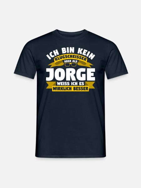 Klugscheisser Jorge weiß es besser - Männer T-Shirt - Navy