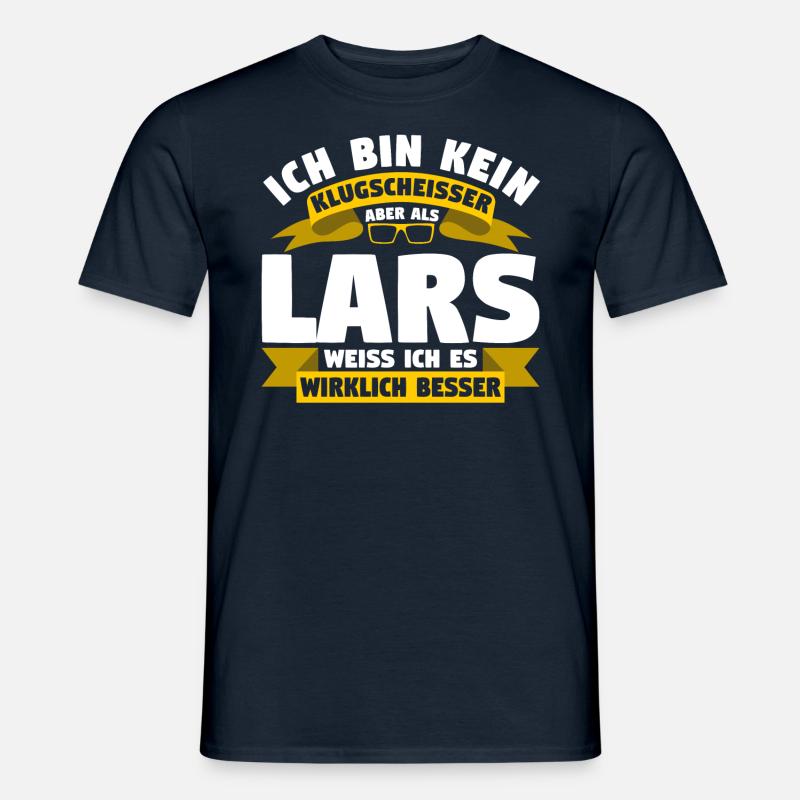 Klugscheisser Lars weiß es besser - Männer T-Shirt - Navy
