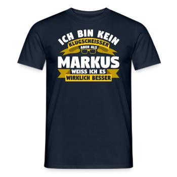 Klugscheisser Markus weiß es besser - Männer T-Shirt - Navy - Vorne - AI Model Male 178 light (178cm)
