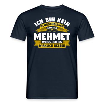 Klugscheisser Mehmet weiß es besser - Männer T-Shirt - Navy - Vorne - AI Model Male 178 light (178cm)