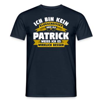 Klugscheisser Patrick weiß es besser - Männer T-Shirt - Navy - Vorne - AI Model Male 178 light (178cm)