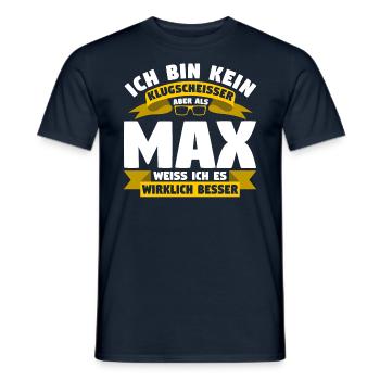 Klugscheisser Max weiß es besser - Männer T-Shirt - Navy - Vorne - AI Model Male 178 light (178cm)