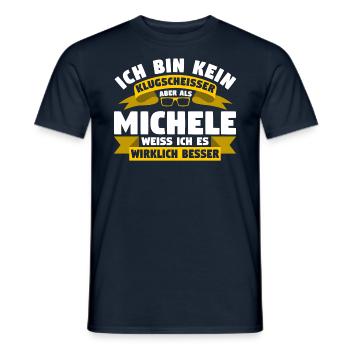 Klugscheisser Michele weiß es besser - Männer T-Shirt - Navy - Vorne - AI Model Male 178 light (178cm)