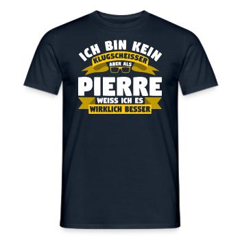 Klugscheisser Pierre weiß es besser - Männer T-Shirt - Navy - Vorne - AI Model Male 178 light (178cm)
