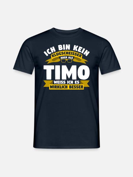 Klugscheisser Timo weiß es besser - Männer T-Shirt - Navy