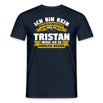 Klugscheisser Tristan weiß es besser - Männer T-Shirt - Navy - Vorne - AI Model Male 178 light (178cm)