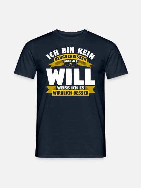 Klugscheisser Will weiß es besser - Männer T-Shirt - Navy