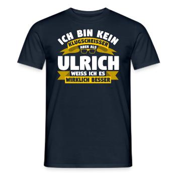 Klugscheisser Ulrich weiß es besser - Männer T-Shirt - Navy - Vorne - AI Model Male 178 light (178cm)