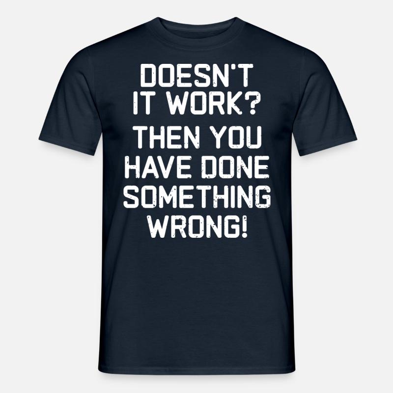 Doesn't it work? - Men’s T-shirt - navy
