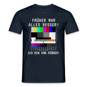 Früher war alles besser TV Testbild Geburtstag - Männer T-Shirt - Navy - Vorne - AI Model Male 178 light (178cm)