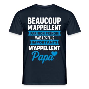 Papa Le plus important idée cadeau fête des pères - T-shirt homme - marine - Devant - AI Model Male 178 light (178cm)