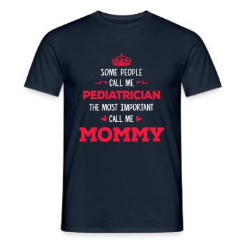 Pediatrician Mommy, Pediatrician Mum - Men's T-Shirt - navy - Front - AI Model Male 178 light (178cm)
