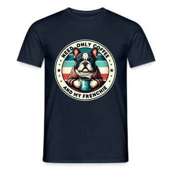 J’ai juste besoin de café et de mon Frenchie - T-shirt homme - marine - Devant - AI Model Male 178 light (178cm)