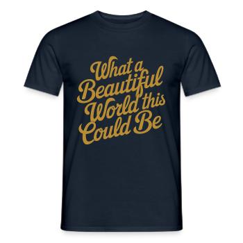 Quel beau monde cela pourrait être - T-shirt homme - marine - Devant - AI Model Male 178 light (178cm)
