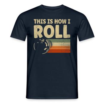 C’est comme ça que je roule les dictons de bowling - T-shirt homme - marine - Devant - AI Model Male 178 light (178cm)