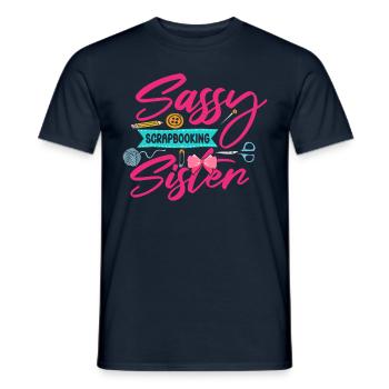 Sassy Scrapbooking Sister Funny Crafting - Men's T-Shirt - navy - Front - AI Model Male 178 light (178cm)