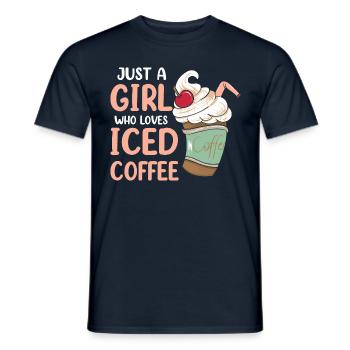 Just A Girl Who Loves Iced Coffee - Männer T-Shirt - Navy - Vorne - AI Model Male 178 light (178cm)