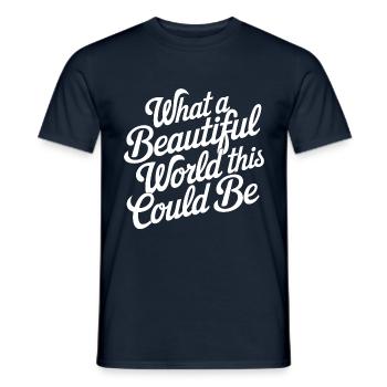 Quel beau monde cela pourrait être - T-shirt homme - marine - Devant - AI Model Male 178 light (178cm)