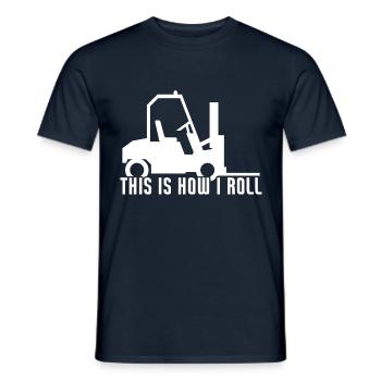 This is How I Roll Funny Forklift Operator - Männer T-Shirt - Navy - Vorne - AI Model Male 178 light (178cm)