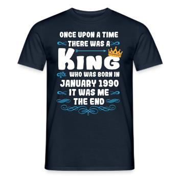Once upon a time there was a king. January 1990 Birthday - Men's T-Shirt - navy - Front - AI Model Male 178 light (178cm)