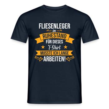 Fliesenleger Handwerker Rente Ruhestand Spruch - Männer T-Shirt - Navy - Vorne - AI Model Male 178 light (178cm)