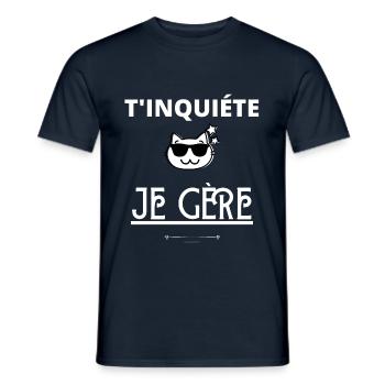 T INQUIÉTE JE GERE - T-shirt homme - marine - Devant - AI Model Male 178 light (178cm)