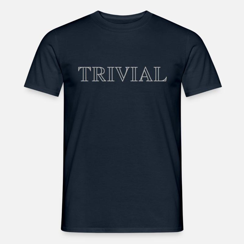 TRIVIAL - Männer T-Shirt - Navy