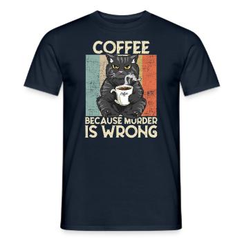 Coffee because Murder is wrong Coffee Cat retro - Men's T-Shirt - navy - Front - AI Model Male 178 light (178cm)